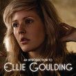 An Introduction To Ellie Goulding - EP