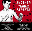 Another Year on The Streets Vol. 3