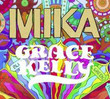 Grace Kelly [Single Vers. Vinyle 7]