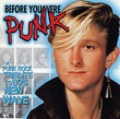 Before You Were Punk