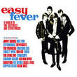 Easy Fever - A Tribute To The Easybeats And Stevie Wright