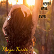 Never Have I Ever [Single]