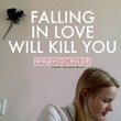 Falling in love will kill you, Wrongchilde (feat Gerard Way)