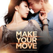 Make Your Move [BO]