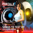 Portal 2: Songs To Test By [OST]
