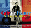 Café de France, 75 Chansons Originales
