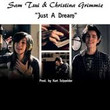 Just a Dream (Ft. Christina Grimmie)
