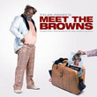 Meet The Brown Soundtracks