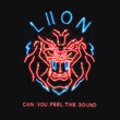 Can You Feel the Sound [Single]