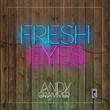 Fresh Eyes [Single]