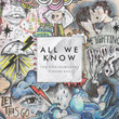 All We Know (Ft. Phoebe Ryan)