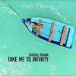 Take Me To Infinity [Single]