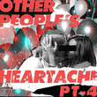 Other People's Heartache, Part 4