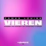 Vieren (ft. Vanessa van Cartier, My Little Puny & Vivaldi)