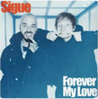 Sigue / Forever My Love [Single]