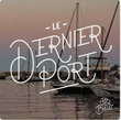 Le Dernier Port [Single]