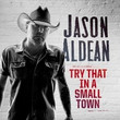 Try That In A Small Town [Single] 