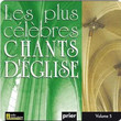 Les Plus Célèbres Chants D'église, Vol. 5