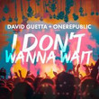 I Don't Wanna Wait (Ft. OneRepublic)