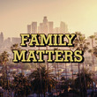 Family Matters [Single] 