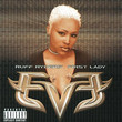 Let There Be Eve... Ruff Ryders' First Lady (1999)