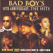 Bad Boy's 10th Anniversary... The Hits (2004)