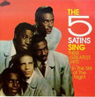 Five Satins Sing Their Greatest Hits (1994)