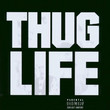 Thug Life (1994)
