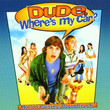 Dude Where's My Car (2003)