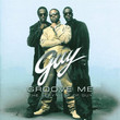 Groove Me : The Very Best Of Guy (2002)