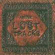 Lost Tracks (2001)
