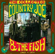 The Collected Country Joe & The Fish (1987)