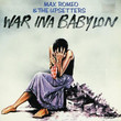 War Ina Babylon (2002)