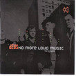 No More Loud Music(The Singles) (2001)