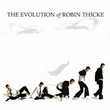 The Evolution Of Robin Thicke (2006)