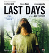 BO Last Days (2005)