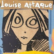 Louise Attaque (1997)