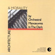 Architecture And Morality (1981)