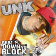 Beat ' N Down Yo Block (2006)
