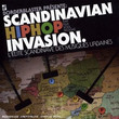 Scandinavian Hip Hop Invasion (2008)