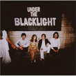 Under The Blacklight (2007)
