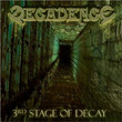 3rd Stage Of Decay (2006)
