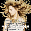 Fearless Platinum Edition (2009)
