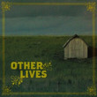 Other Lives (2008)