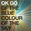 Of The Blue Colour Of The Sky (2010)