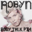 Body Talk Pt 1 (2010)