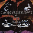 Hard To Believe A Kiss Cover Compilation