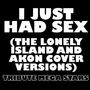 I Just Had Sex (feat. Akon)