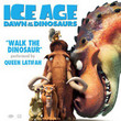 Ice Age 3 : Dawn Of The Dinosaur [BO]