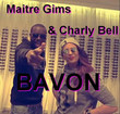 Bavon (Ft. Charly Bell)
